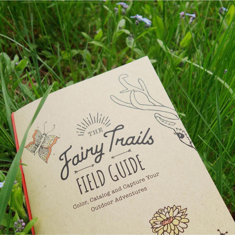 The Fairy Trails Field Guide - Adventure and Colouring Book