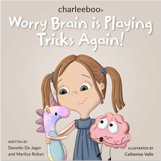 Worry Brain Is Playing Tricks Again!