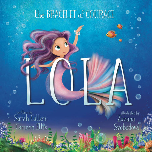 Lola, The Bracelet of Courage